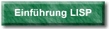 Einführung LISP